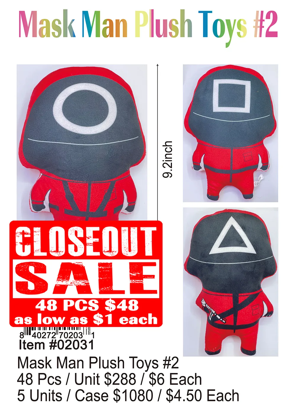 Mask Man Plush Toys (CL)